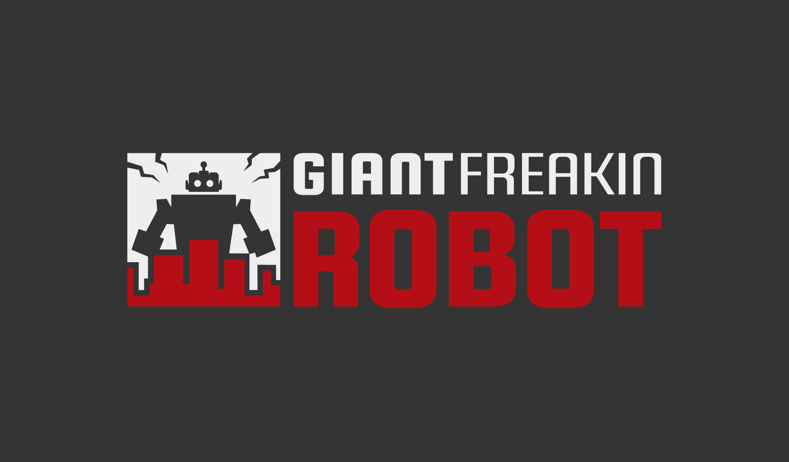 Save Giant Freakin Robot! | GIANT FREAKIN ROBOT